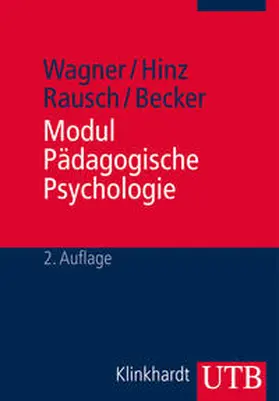 Wagner / Hinz / Rausch | Modul Pädagogische Psychologie | E-Book | www.sack.de