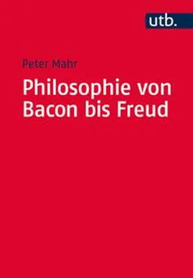 Mahr | Philosophie von Bacon bis Freud | E-Book | www.sack.de