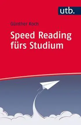 Koch | Speed Reading fürs Studium | E-Book | www.sack.de