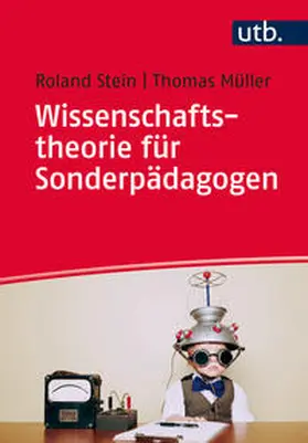 Stein / Müller | Wissenschaftstheorie für Sonderpädagogen | E-Book | www.sack.de