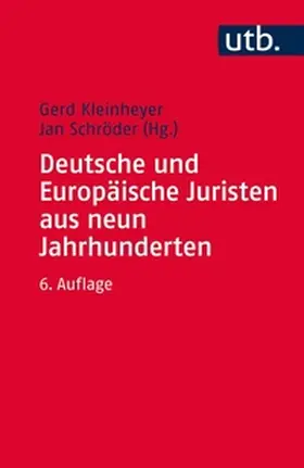 Kleinheyer / Schröder | Deutsche und Europäische Juristen aus neun Jahrhunderten | E-Book | sack.de