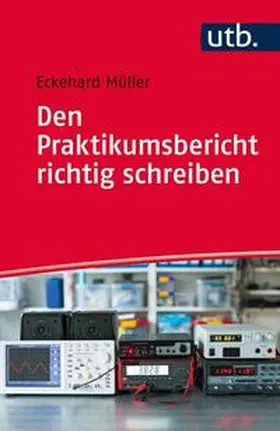 Müller |  Den Praktikumsbericht richtig schreiben | eBook | Sack Fachmedien