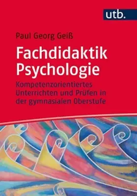Geiß |  Fachdidaktik Psychologie | eBook | Sack Fachmedien