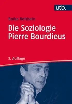 Rehbein | Die Soziologie Pierre Bourdieus | E-Book | sack.de