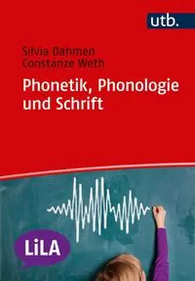 Dahmen / Weth |  Phonetik, Phonologie und Schrift | eBook | Sack Fachmedien