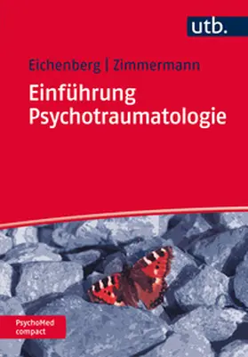 Eichenberg / Zimmermann | Einführung Psychotraumatologie | E-Book | www.sack.de