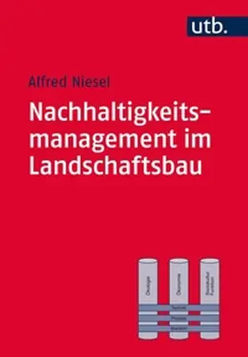 Niesel | Nachhaltigkeitsmanagement im Landschaftsbau | E-Book | www.sack.de
