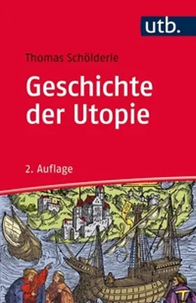 Schölderle |  Geschichte der Utopie | eBook | Sack Fachmedien