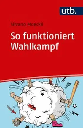 Moeckli | So funktioniert Wahlkampf | E-Book | www.sack.de