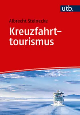 Steinecke | Kreuzfahrttourismus | E-Book | www.sack.de