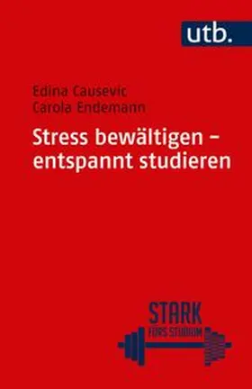 Causevic / Endemann | Stress bewältigen - entspannt studieren | E-Book | www.sack.de