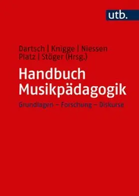 Dartsch / Knigge / Niessen |  Handbuch Musikpädagogik | eBook | Sack Fachmedien