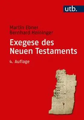 Ebner / Heininger | Exegese des Neuen Testaments | E-Book | www.sack.de