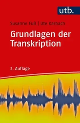 Fuß / Karbach | Grundlagen der Transkription | E-Book | www.sack.de