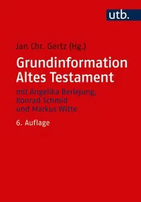 Gertz |  Grundinformation Altes Testament | eBook | Sack Fachmedien