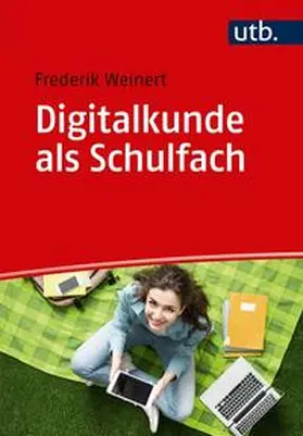 Weinert | Digitalkunde als Schulfach | E-Book | www.sack.de