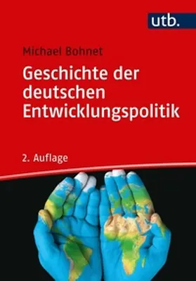 Bohnet | Geschichte der deutschen Entwicklungspolitik | E-Book | www.sack.de