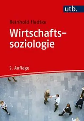 Hedtke | Wirtschaftssoziologie | E-Book | www.sack.de