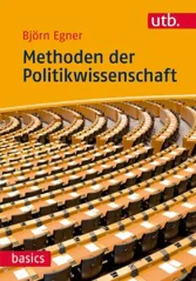 Egner |  Methoden der Politikwissenschaft | eBook | Sack Fachmedien