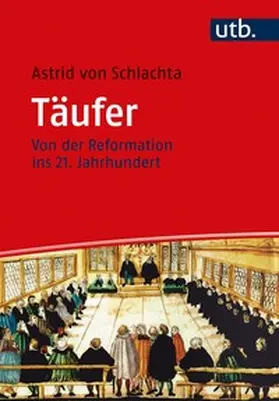 von Schlachta | Täufer | E-Book | sack.de
