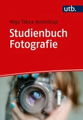 Jerrentrup | Studienbuch Fotografie | E-Book | www.sack.de