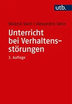 Stein |  Unterricht bei Verhaltensstörungen | eBook | Sack Fachmedien