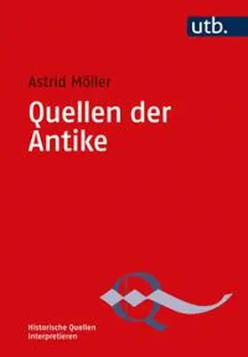 Möller |  Quellen der Antike | eBook | Sack Fachmedien