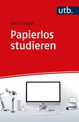 Schaller | Papierlos studieren | E-Book | www.sack.de