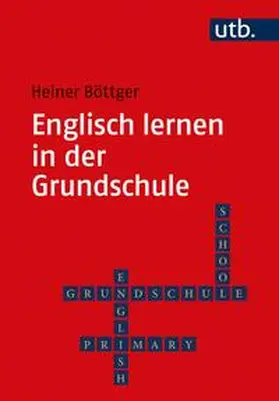 Böttger |  Englisch lernen in der Grundschule | eBook | Sack Fachmedien