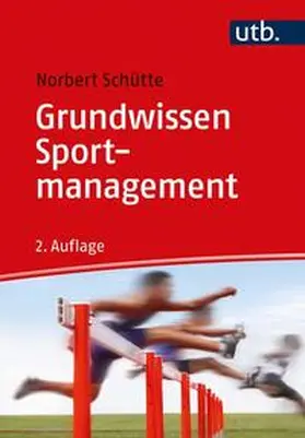 Schütte | Grundwissen Sportmanagement | E-Book | www.sack.de