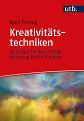 Freitag | Kreativitätstechniken | E-Book | www.sack.de