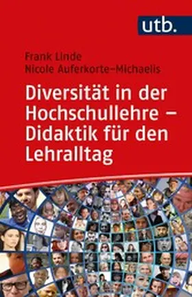 Linde / Auferkorte-Michaelis |  Diversität in der Hochschullehre – Didaktik für den Lehralltag | eBook | Sack Fachmedien