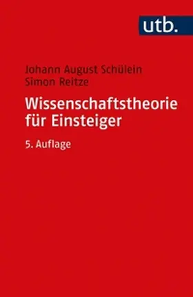 Schülein / Reitze | Wissenschaftstheorie für Einsteiger | E-Book | sack.de