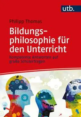 Thomas | Bildungsphilosophie für den Unterricht | E-Book | www.sack.de