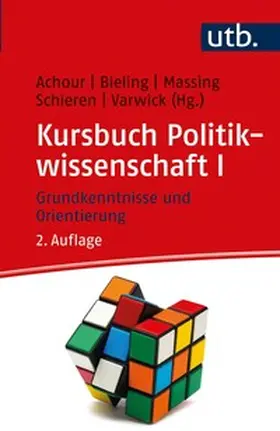 Achour / Bieling / Massing | Kursbuch Politikwissenschaft I | E-Book | www.sack.de