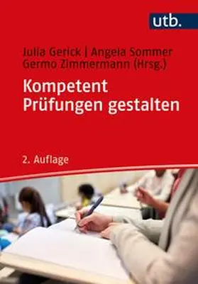 Gerick / Sommer / Zimmermann |  Kompetent Prüfungen gestalten | eBook | Sack Fachmedien