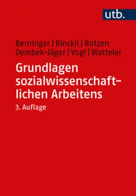 Berninger / Binckli / Botzen | Grundlagen sozialwissenschaftlichen Arbeitens | E-Book | www.sack.de