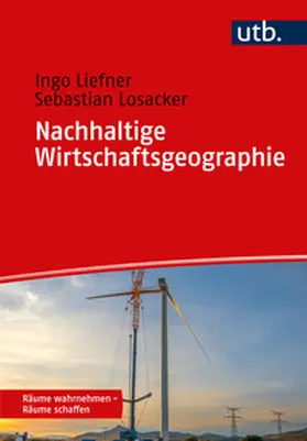 Liefner / Losacker | Nachhaltige Wirtschaftsgeographie | E-Book | www.sack.de