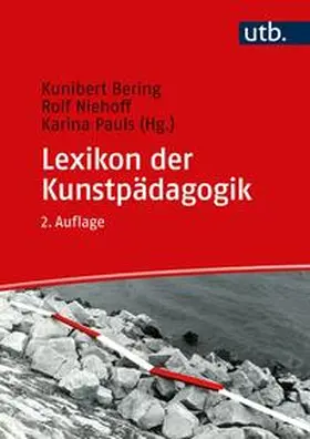 Bering / Niehoff / Pauls |  Lexikon der Kunstpädagogik | eBook | Sack Fachmedien