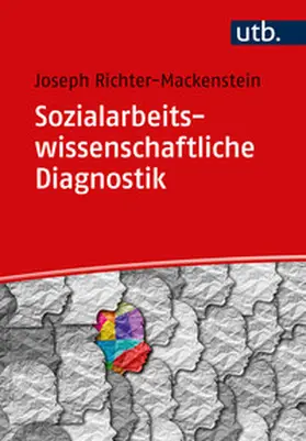 Richter-Mackenstein | Sozialarbeitswissenschaftliche Diagnostik | E-Book | www.sack.de
