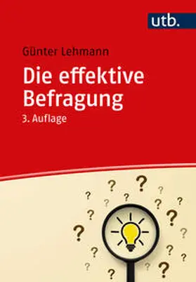 Lehmann | Die effektive Befragung | E-Book | sack.de