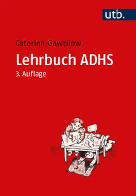 Gawrilow | Lehrbuch ADHS | E-Book | sack.de