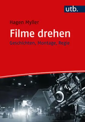 Myller |  Filme drehen | eBook | Sack Fachmedien