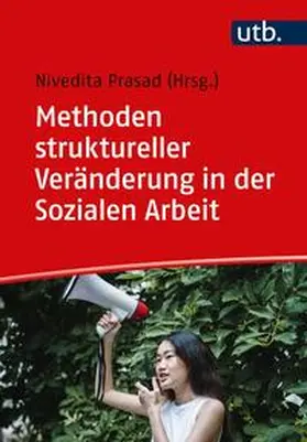 Prasad | Methoden struktureller Veränderung in der Sozialen Arbeit | E-Book | www.sack.de