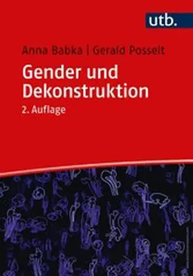 Babka / Posselt | Gender und Dekonstruktion | E-Book | www.sack.de