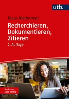 Niedermair | Recherchieren, Dokumentieren, Zitieren | E-Book | www.sack.de