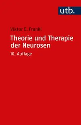 Frankl | Theorie und Therapie der Neurosen | E-Book | www.sack.de