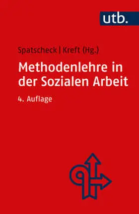 Spatscheck / Kreft | Methodenlehre in der Sozialen Arbeit | E-Book | sack.de