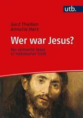 Theißen / Merz | Wer war Jesus? | E-Book | www.sack.de