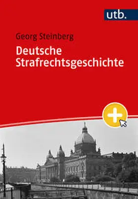Steinberg | Deutsche Strafrechtsgeschichte | E-Book | www.sack.de